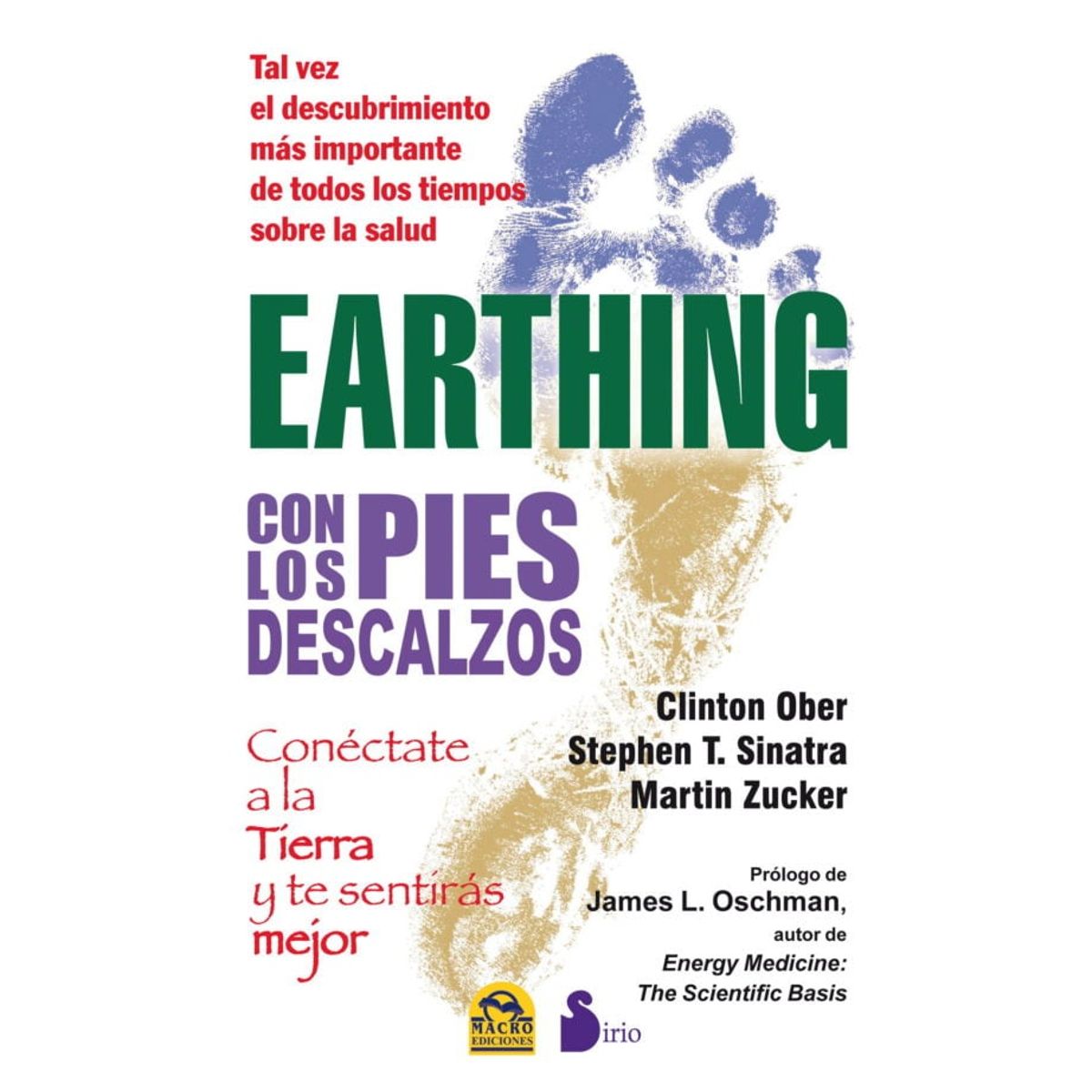 SIRIO EDITORIAL - Earthing - Con Los Pies Descalzos