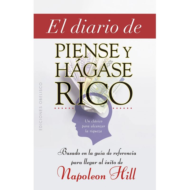 EDICIONES OBELISCO - Libro El Diario De Piense Y Hagase Rico