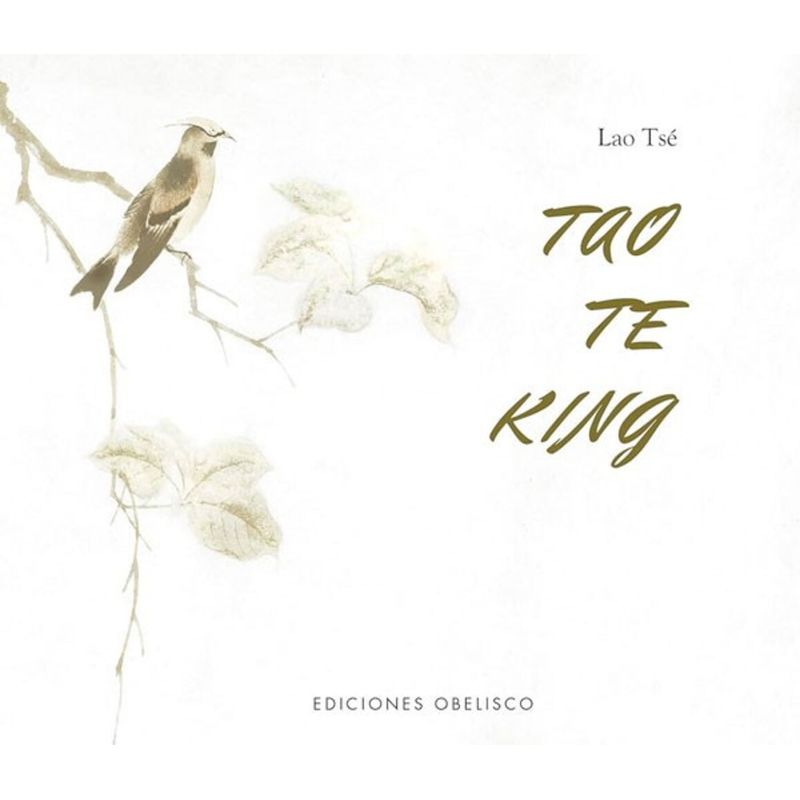 EDICIONES OBELISCO - Tao Te King