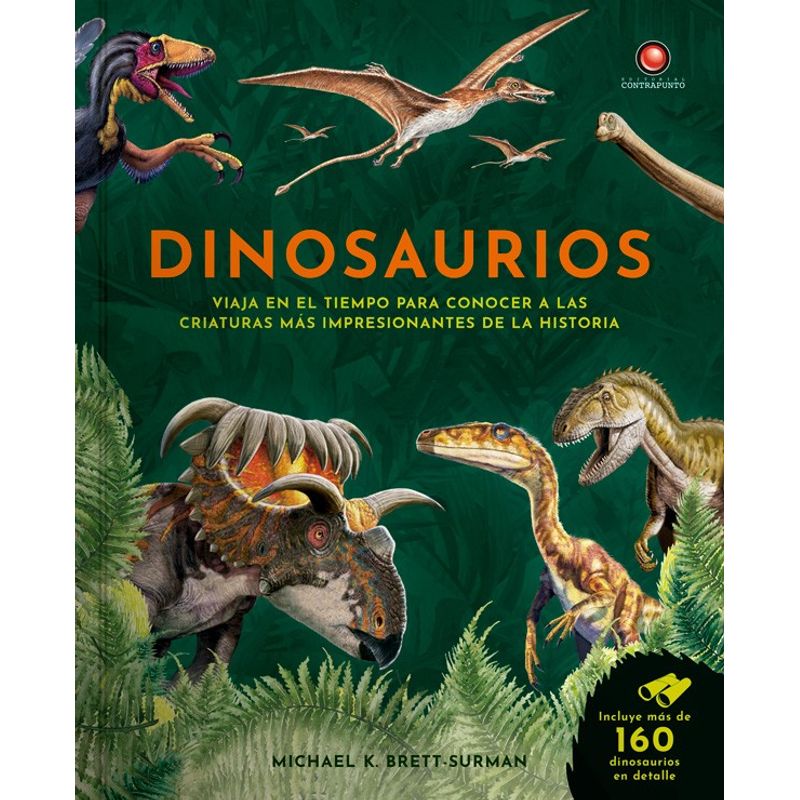 EDITORIAL CONTRAPUNTO - Libro Dinosaurios. Viaja En El Tiempo…