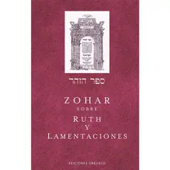 EDICIONES OBELISCO - Libro Zohar Sobre Ruth Y Lamentaciones