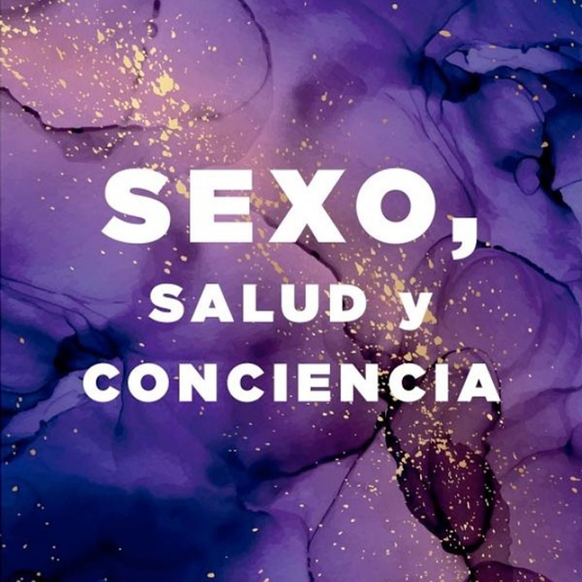 EDICIONES OBELISCO - Libro Se-xo, Salud Y Conciencia