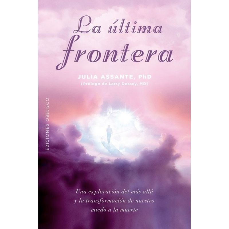 EDICIONES OBELISCO - Libro La Ultima Frontera