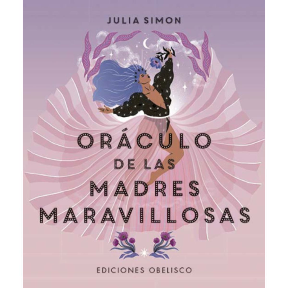 EDICIONES OBELISCO - Oráculo De Las Madres Maravillosas (Libro + Cartas)