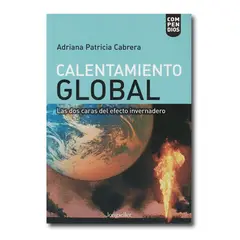 LONGSELLER - Calentamiento global Las dos caras del efecto invernacero