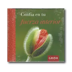 GROH - Confía en tu fuerza interior