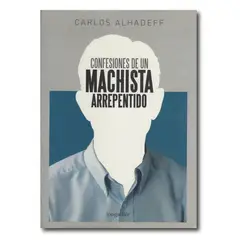 LONGSELLER - Confesiones de un machista arrepentido