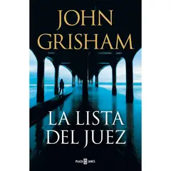 PLAZA & JANES - La Lista Del Juez - Autor(a): John Grisham