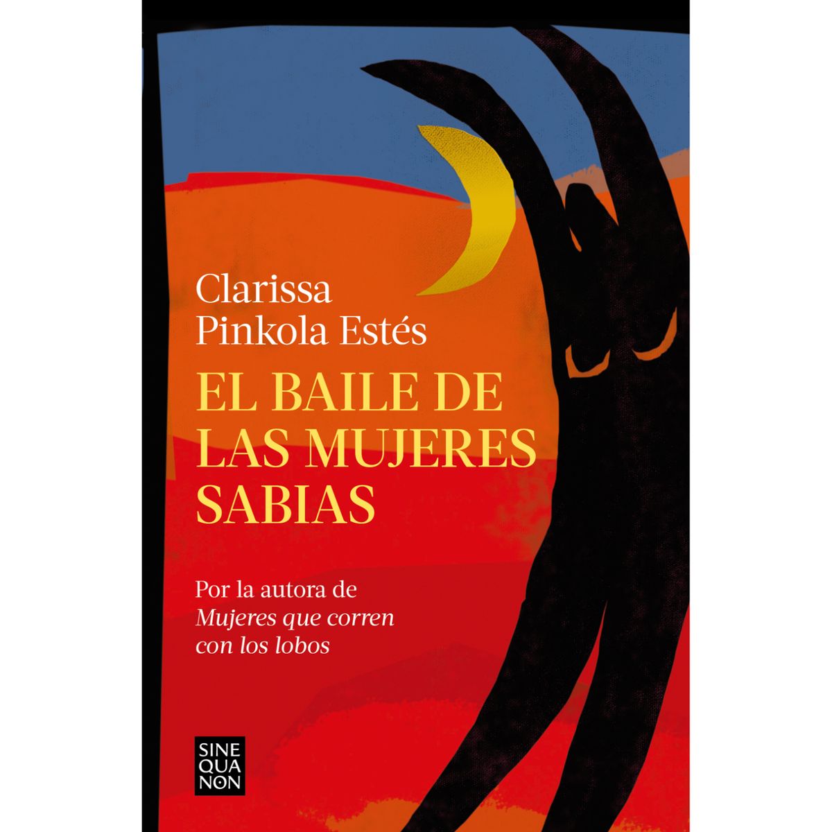 EDICIONES B - El Baile De Las Mujeres Sabias