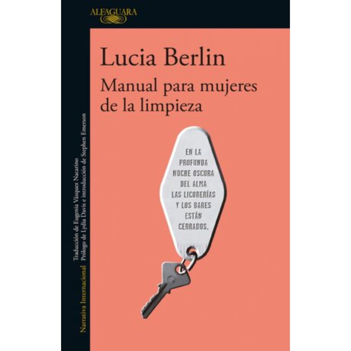 ALFAGUARA - Manual Para Mujeres De La Limpieza