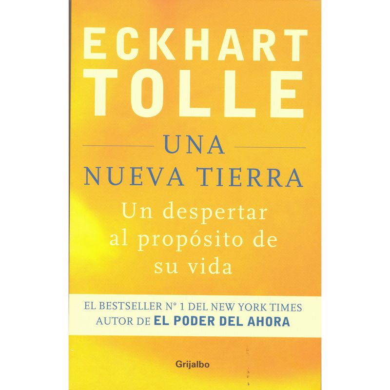 GRIJALBO - Una Nueva Tierra - Autor(a):  Eckhart Tolle