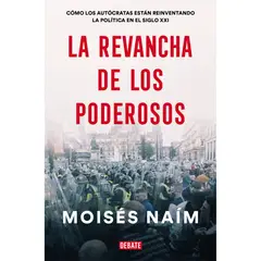 DEBATE - La Revancha De Los Poderosos