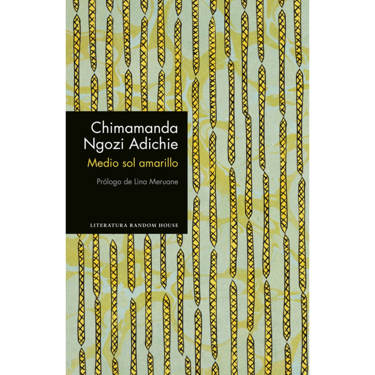 LITERATURA RANDOM HOUSE - Medio Sol Amarillo - Autor(a):  Chimamanda Ngozi Adichie