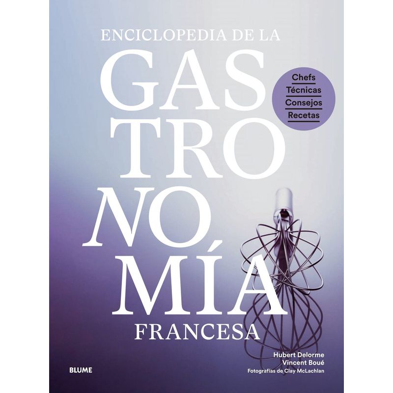 BLUME - Libro Enciclopedia De La Gastronomia Francesa