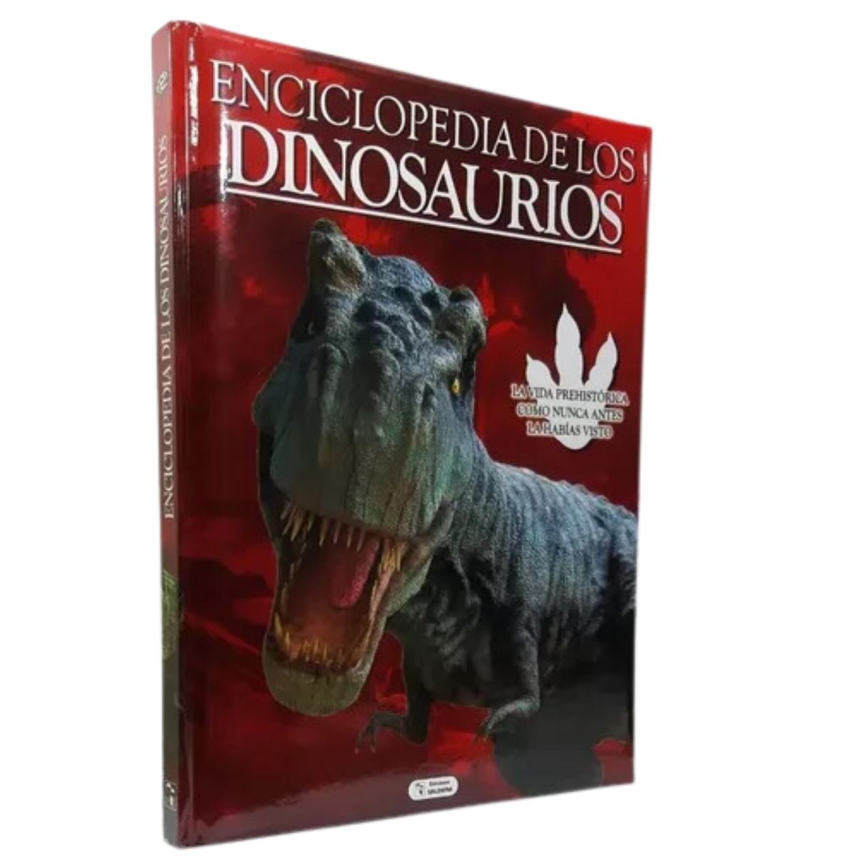EDITORIAL SALDANA - Enciclopedia De Los Dinosaurios - Ediciones Saldaña