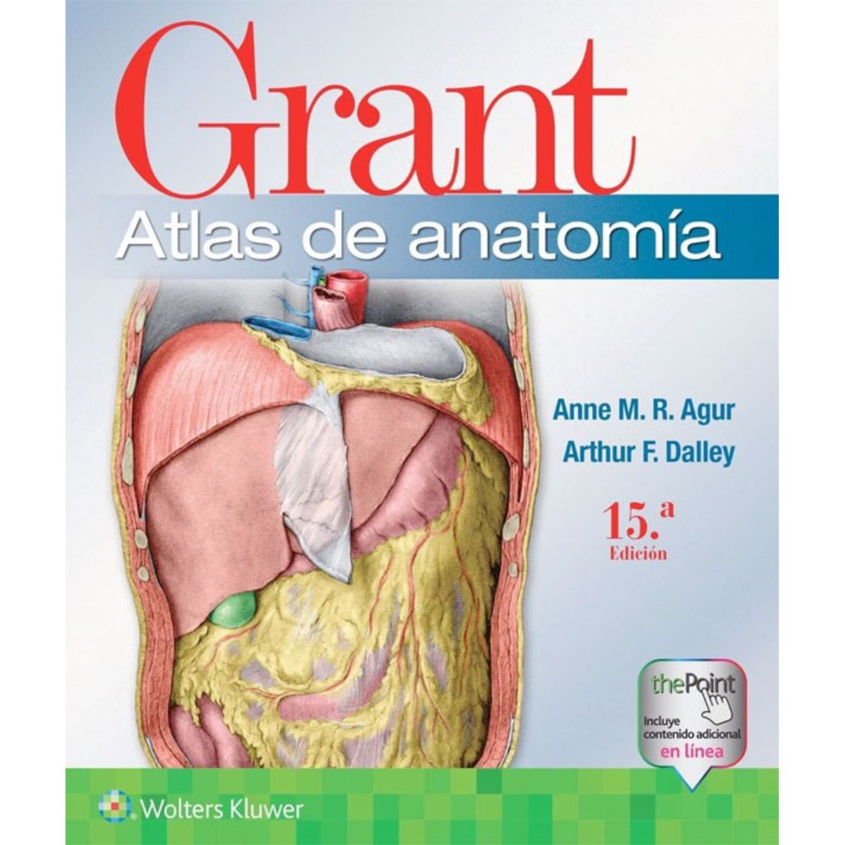 EDITORIAL MEDITERRANEO - Libro Grant. Atlas De Anatomia 15Ed.