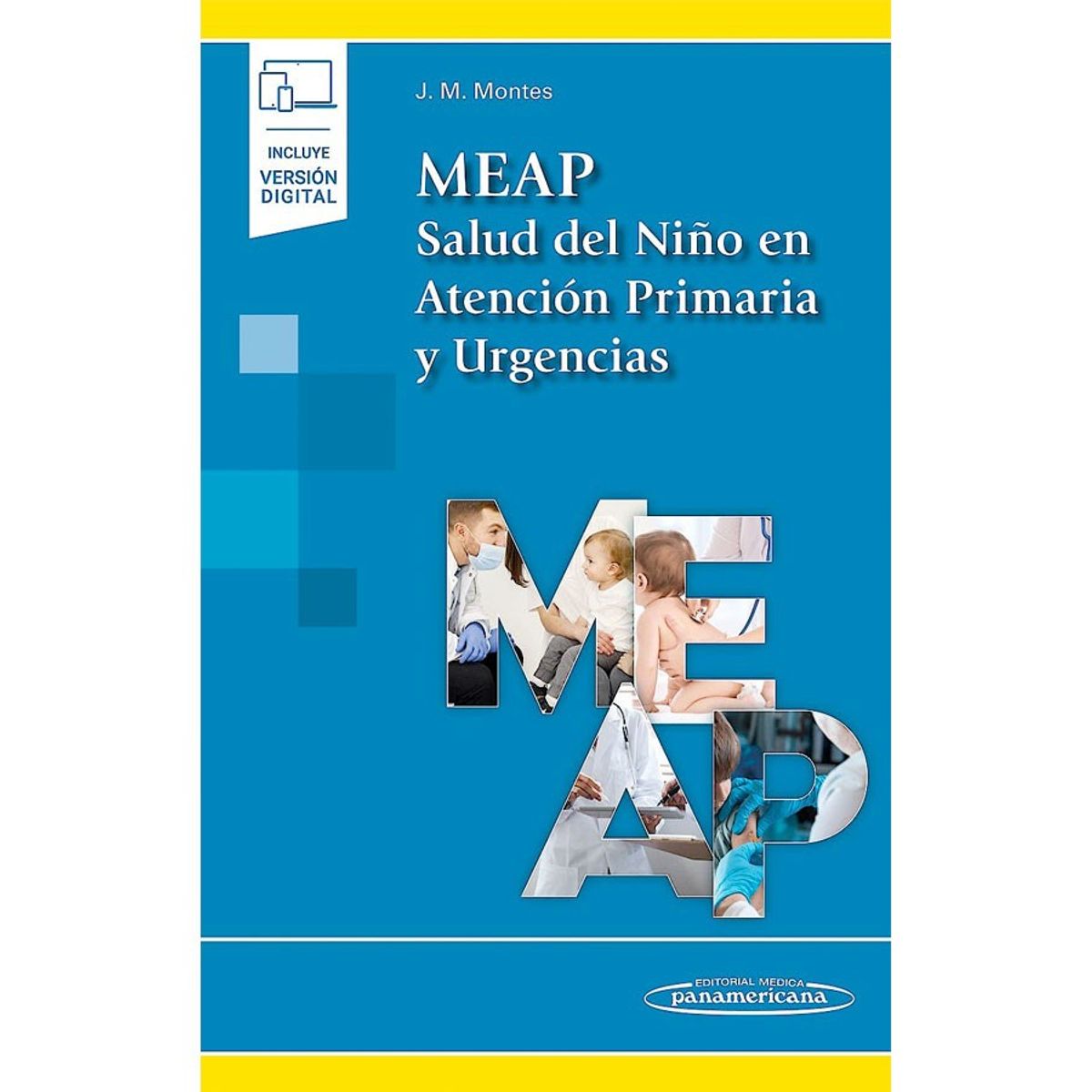 EDITORIAL MEDITERRANEO - Libro MEAP. Salud Del Niño En Aten