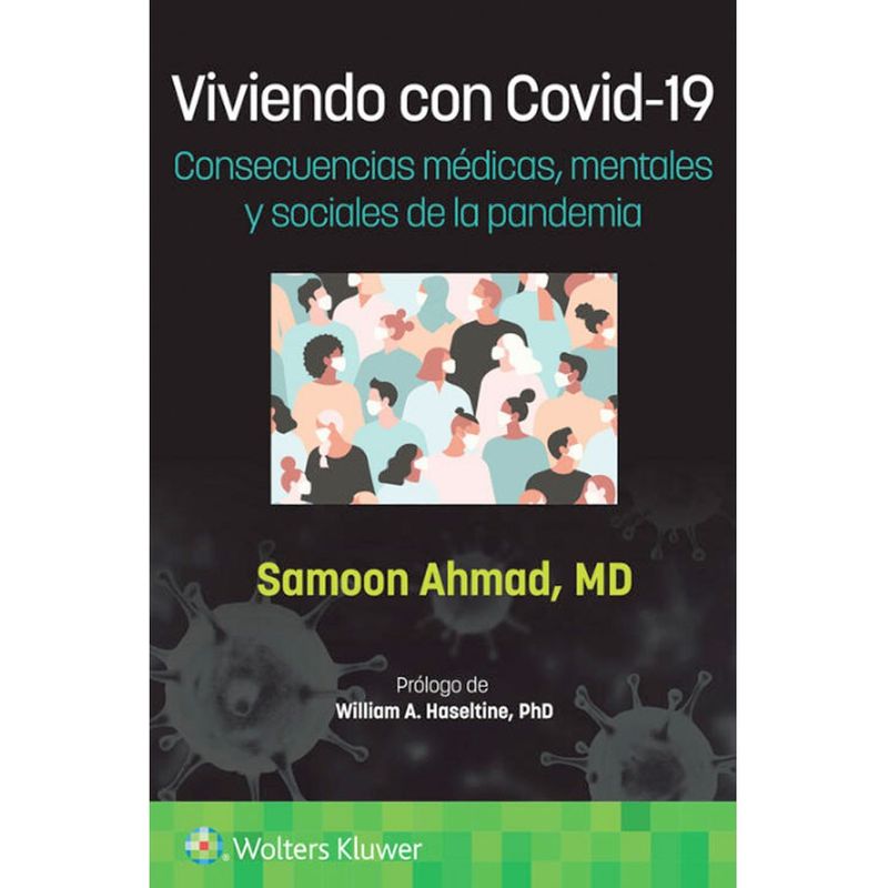 EDITORIAL MEDITERRANEO - Libro Viviendo Con C.o.v.i.d- 19. Consecuencias Medicas, Mentales Y Sociales