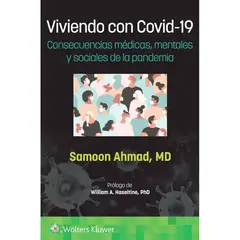 EDITORIAL MEDITERRANEO - Libro Viviendo Con C.o.v.i.d- 19. Consecuencias Medicas, Mentales Y Sociales