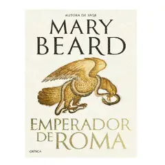 CRITICA - EMPERADOR DE ROMA AUTOR MARY BEARD