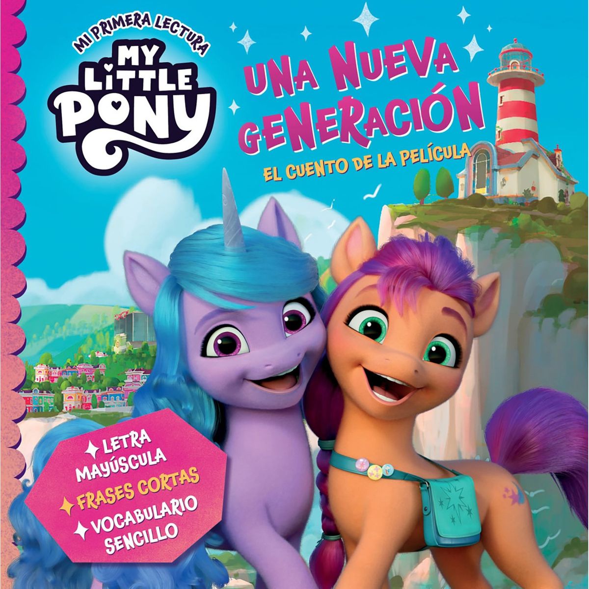 PENGUIN RANDOM HOUSE - LIBRO My Little Pony Una Nueva Generacion