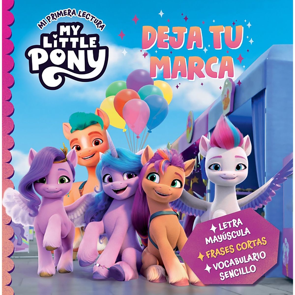 PENGUIN RANDOM HOUSE - LIBRO My Little Pony Deja Tu Marca