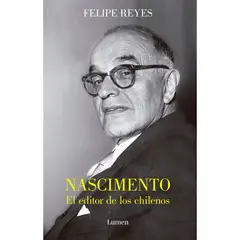 PENGUIN RANDOM HOUSE - LIBRO Nascimento El Editor De Los Chilenos