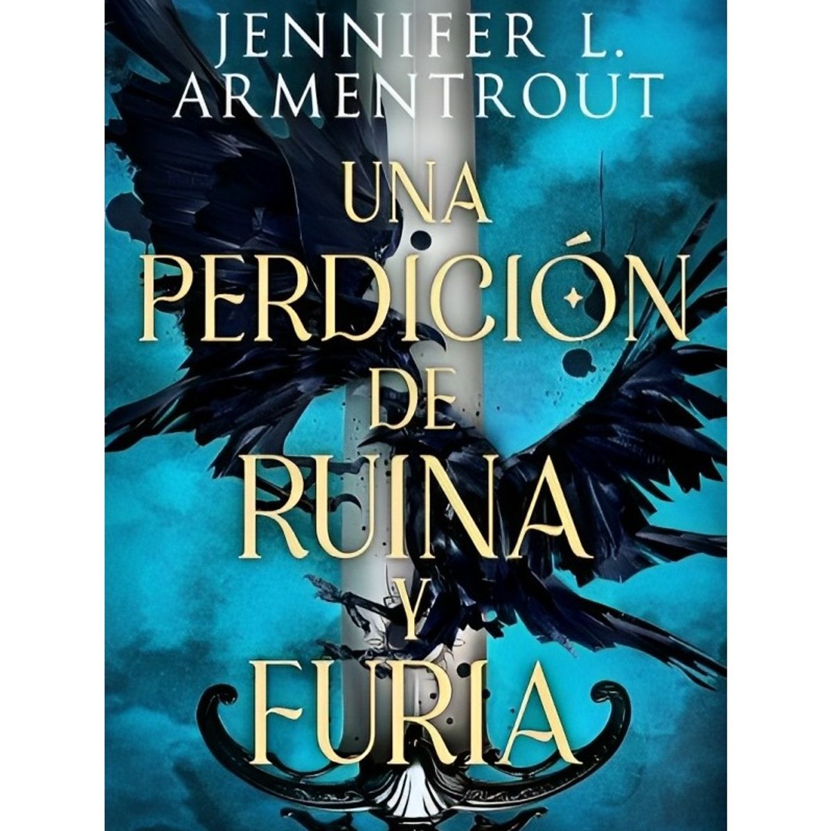 TOP10BOOKS - LIBRO Una Perdición De Ruina Y Furia - Una Perdición De Ruina Y Furia