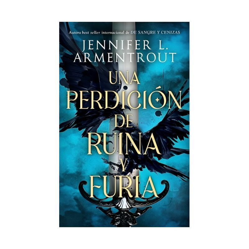 TOP10BOOKS - LIBRO UNA PERDICIÓN DE RUINA Y FURIA / JENNIFER ARMENTROUT / EDICIONES URANO