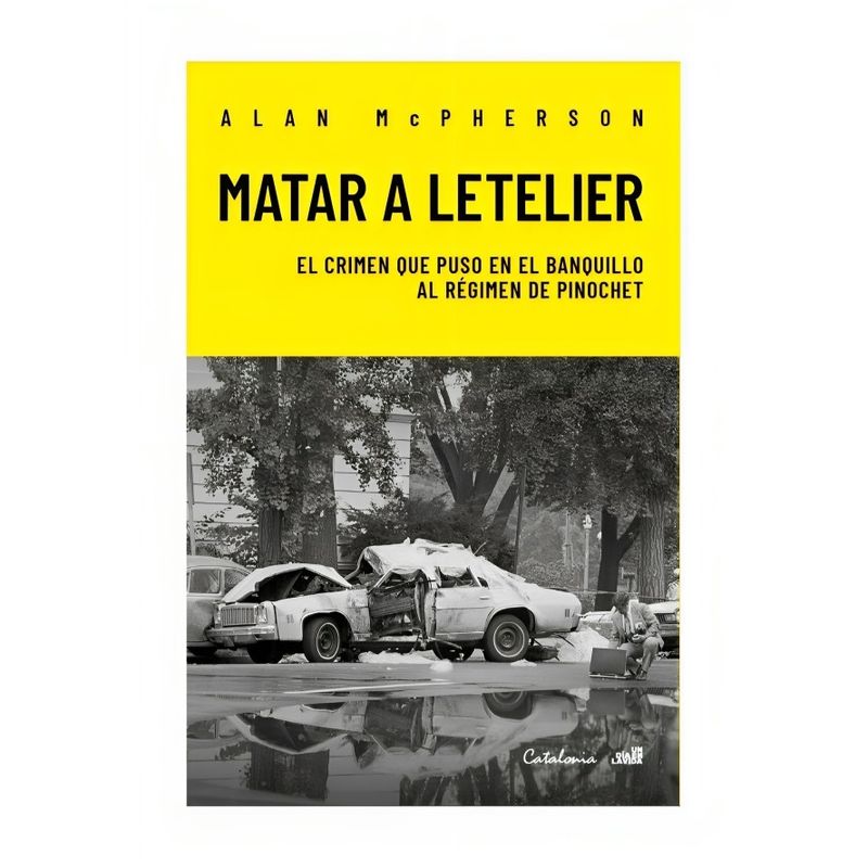 TOP10BOOKS - LIBRO MATAR A LETELIER / MATAR A LETELIER / CATALONIA