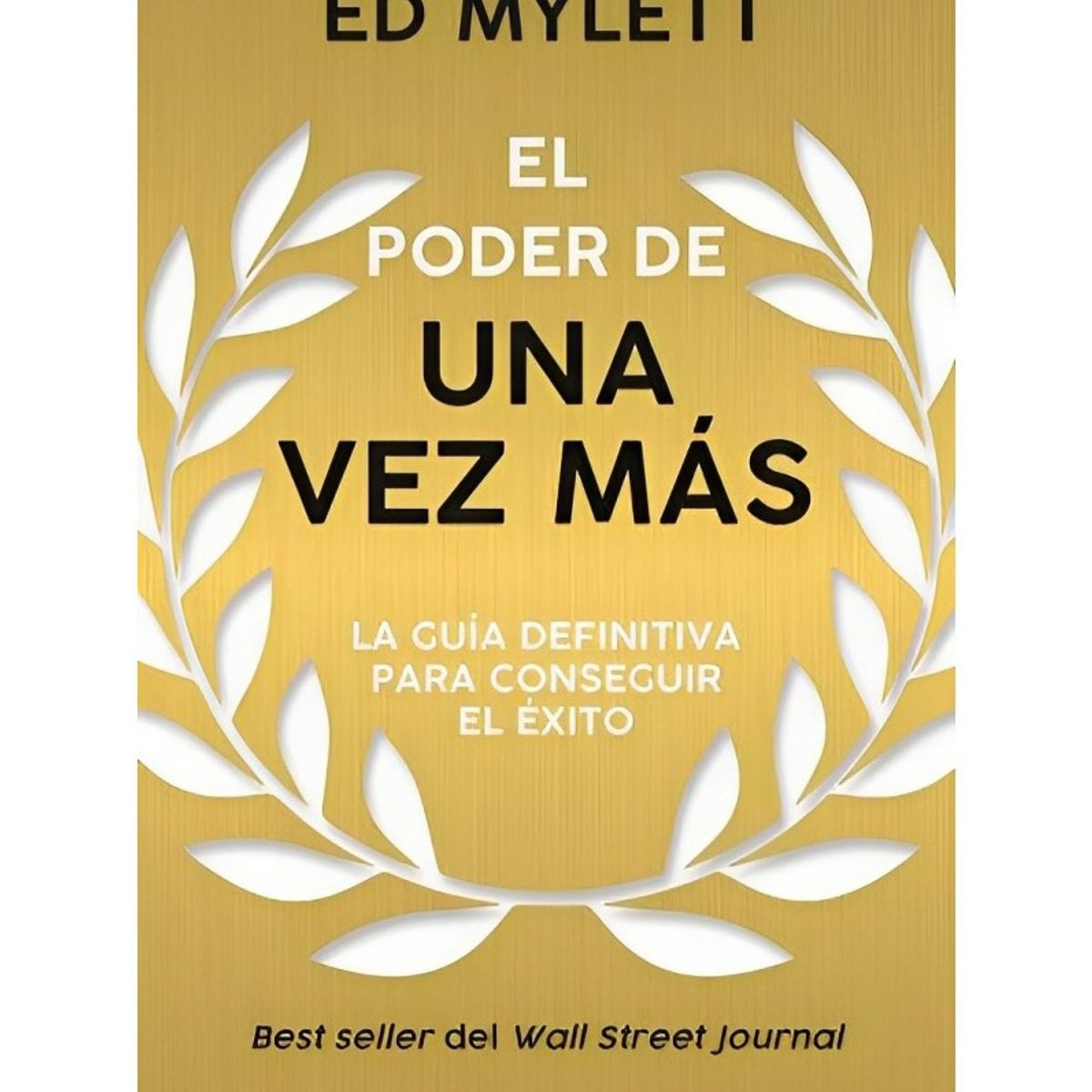 TOP10BOOKS - LIBRO El Poder De Una Vez Más - El Poder De Una Vez Más