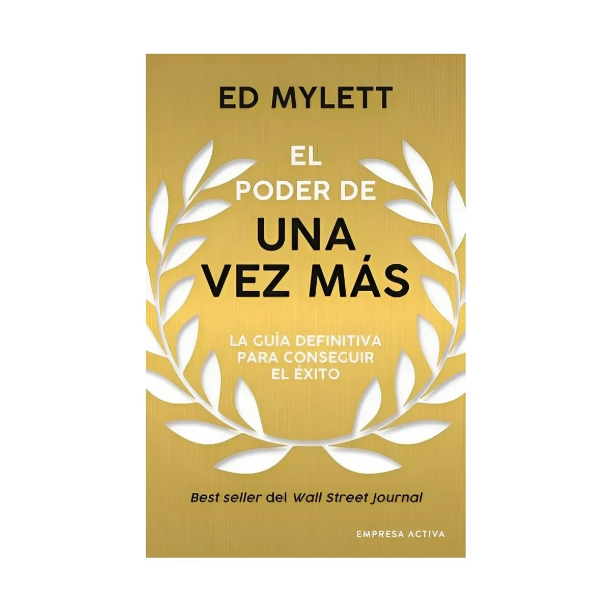TOP10BOOKS - LIBRO El Poder De Una Vez Más - El Poder De Una Vez Más