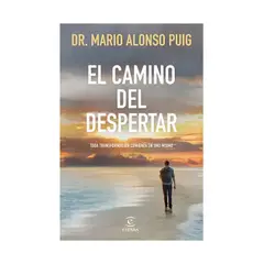 TOP10BOOKS - LIBRO EL CAMINO DEL DESPERTAR / MARIO ALONSO PUIG / ESPASA