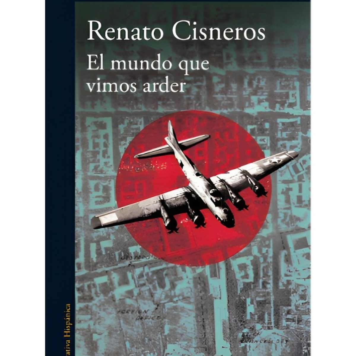 TOP10BOOKS - LIBRO El Mundo Que Vimos Arder - El Mundo Que Vimos Arder