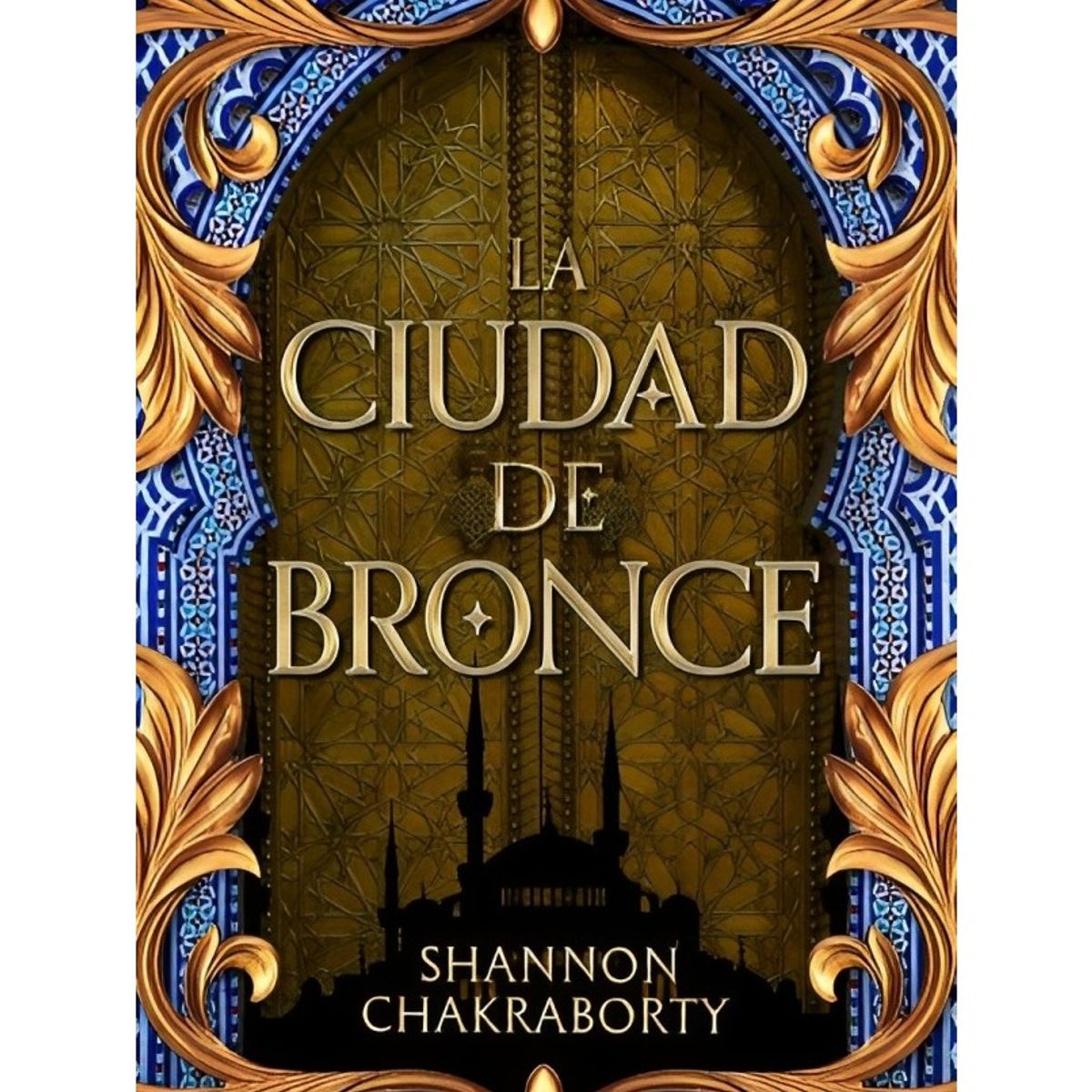 TOP10BOOKS - LIBRO La Ciudad De Bronce - La Ciudad De Bronce