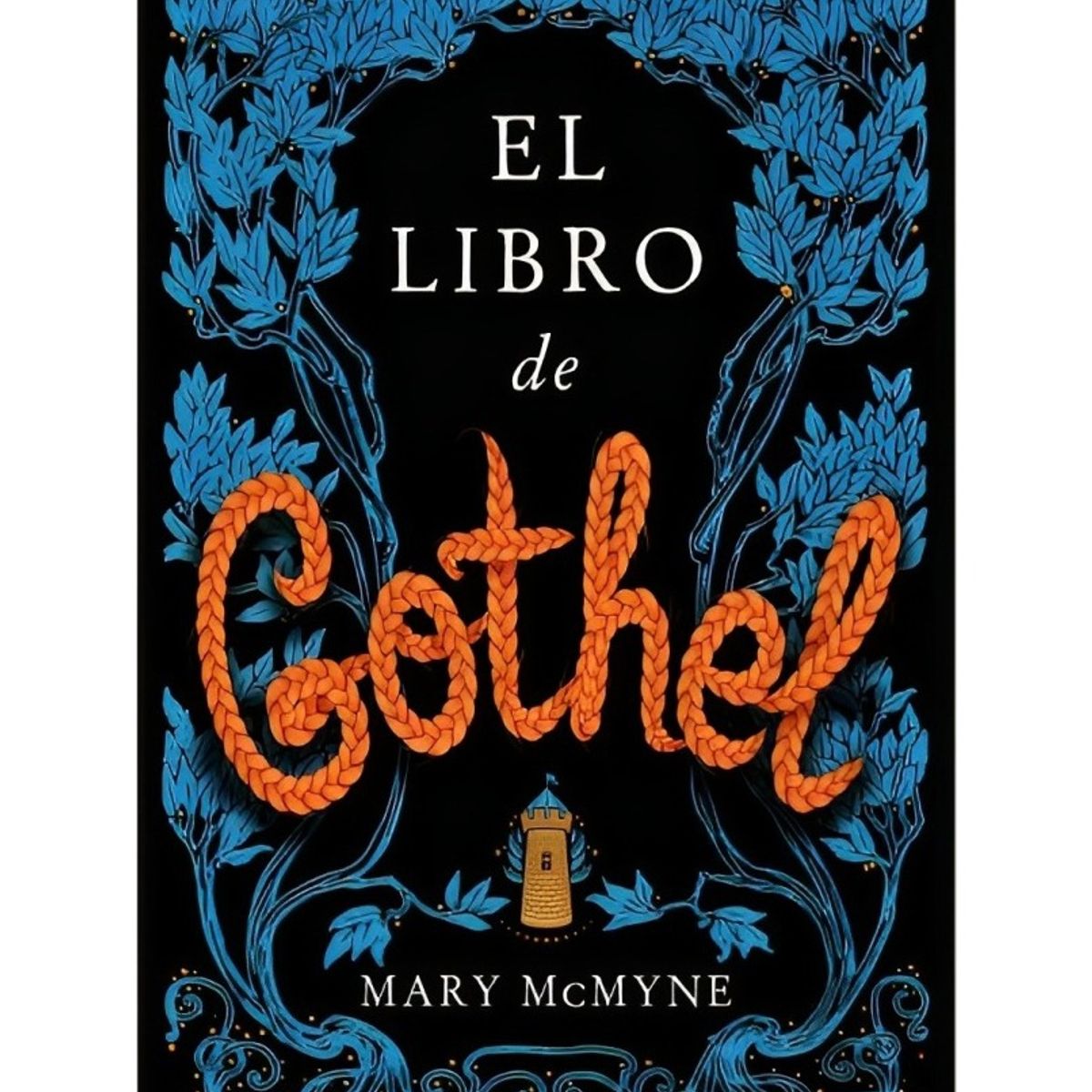 TOP10BOOKS - LIBRO El Libro De Gothel - El Libro De Gothel