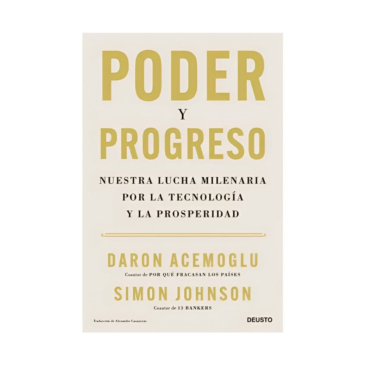 TOP10BOOKS - LIBRO Poder Y Progreso - Daron Acemoglu y Simon Johnson