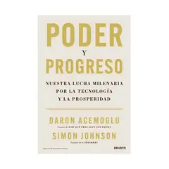 TOP10BOOKS - LIBRO Poder Y Progreso - Daron Acemoglu y Simon Johnson