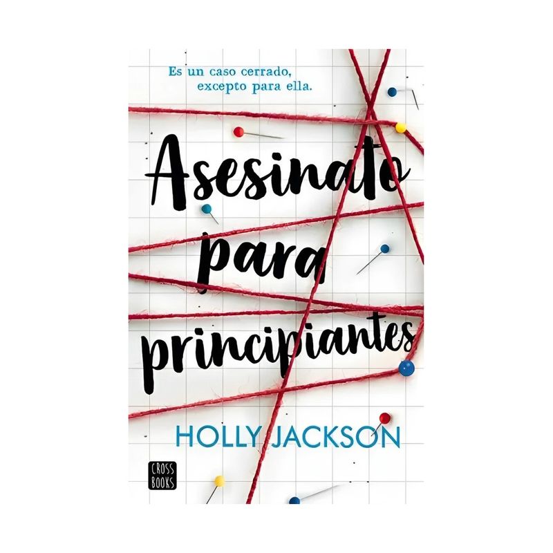TOP10BOOKS - LIBRO ASESINATO PARA PRINCIPIANTES / HOLLY JACKSON / CROSSBOOKS