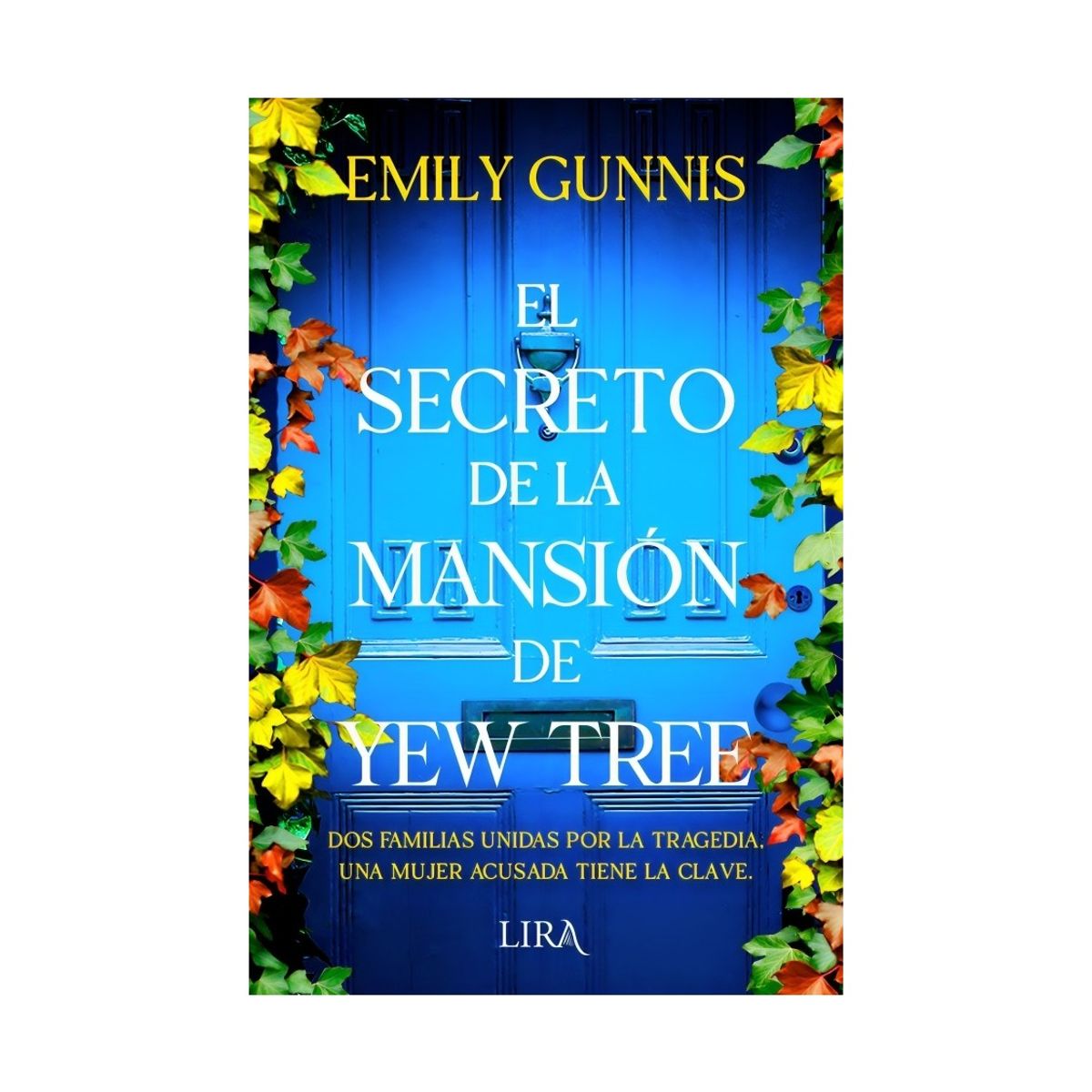 TOP10BOOKS - LIBRO El Secreto De La Mansión De Yew Tree - Emily Gunnis