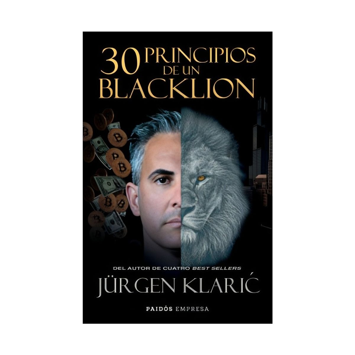 TOP10BOOKS - LIBRO 30 Principios De Un Blacklion - 30 Principios De Un Blacklion