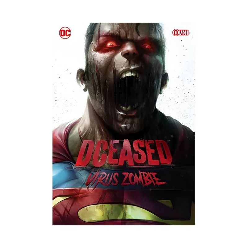 TOP10BOOKS - LIBRO DCEASED:VIRUS ZOMBIE / AUTORES VARIOS / OVNI PRESS