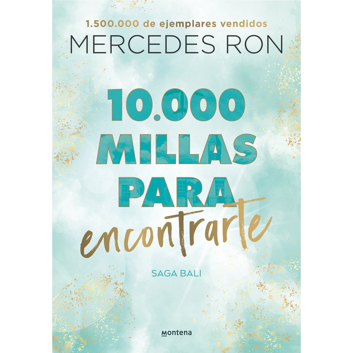 PENGUIN RANDOM HOUSE - LIBRO 10.000 Millas Para Encontrarte (Bali 2)