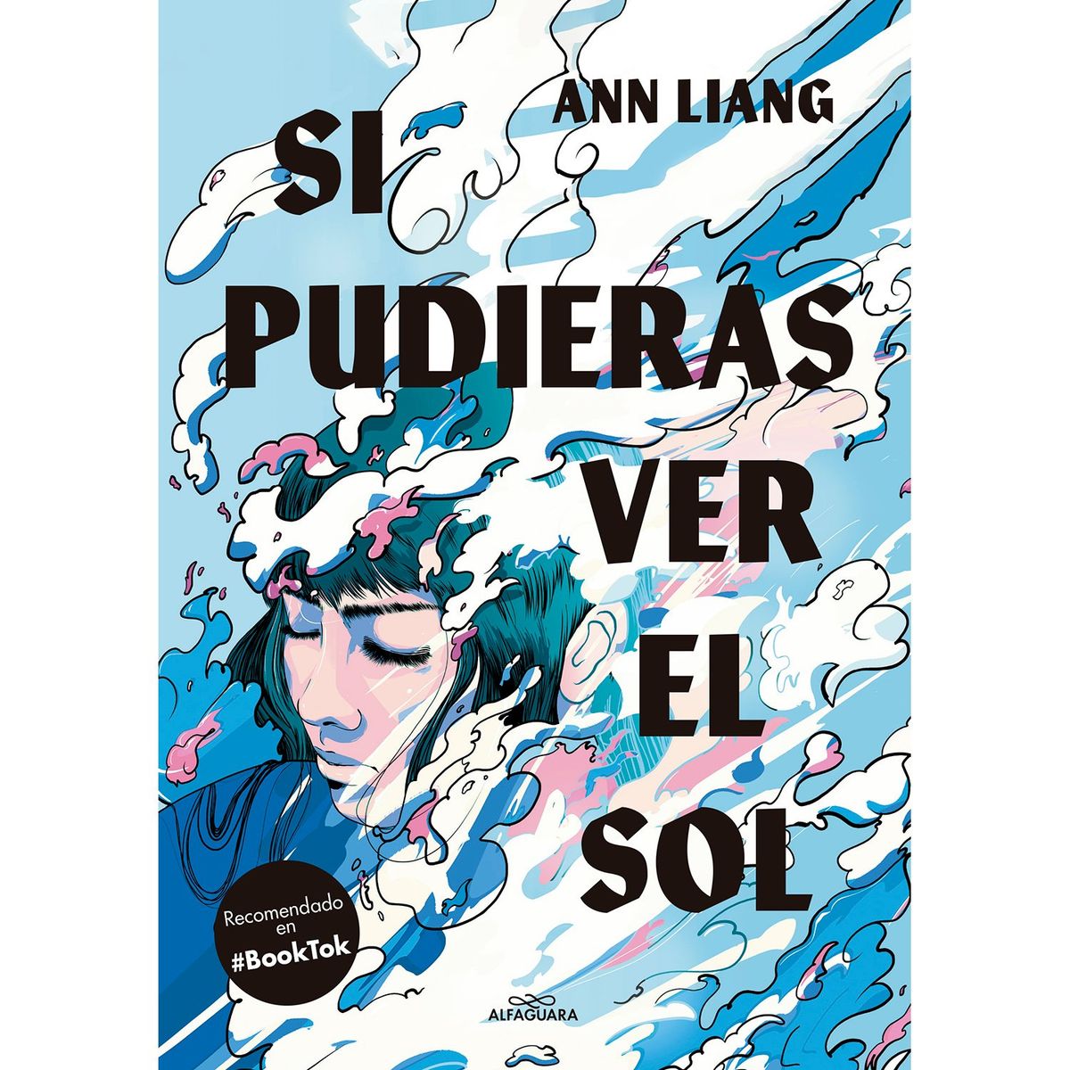 PENGUIN RANDOM HOUSE - LIBRO Si Pudieras Ver El Sol