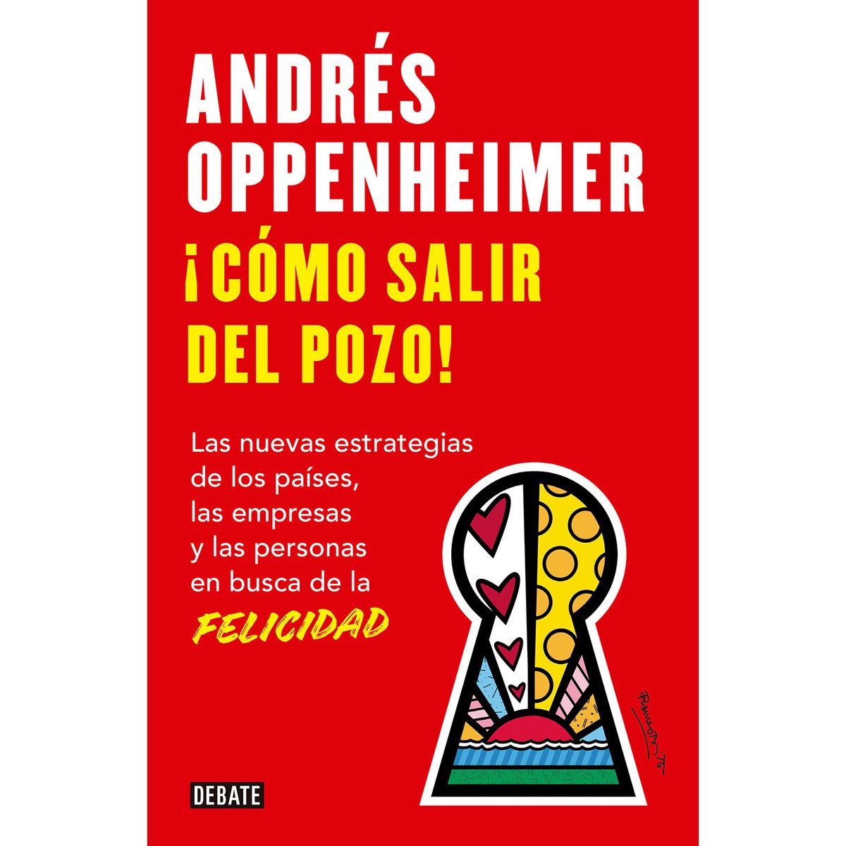 PENGUIN RANDOM HOUSE - LIBRO ¡Como Salir Del Pozo!