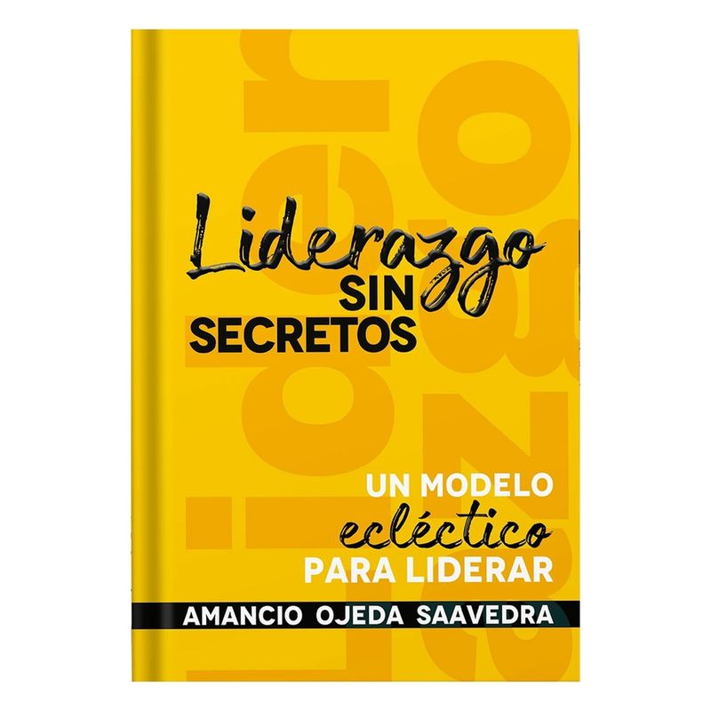 AUTOEDICION - Liderazgo Sin Secretos