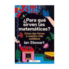 CRITICA - ¿Para Que Sirven Las Matematicas?
