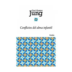 PAIDOS - Conflictos Del Alma Infantil