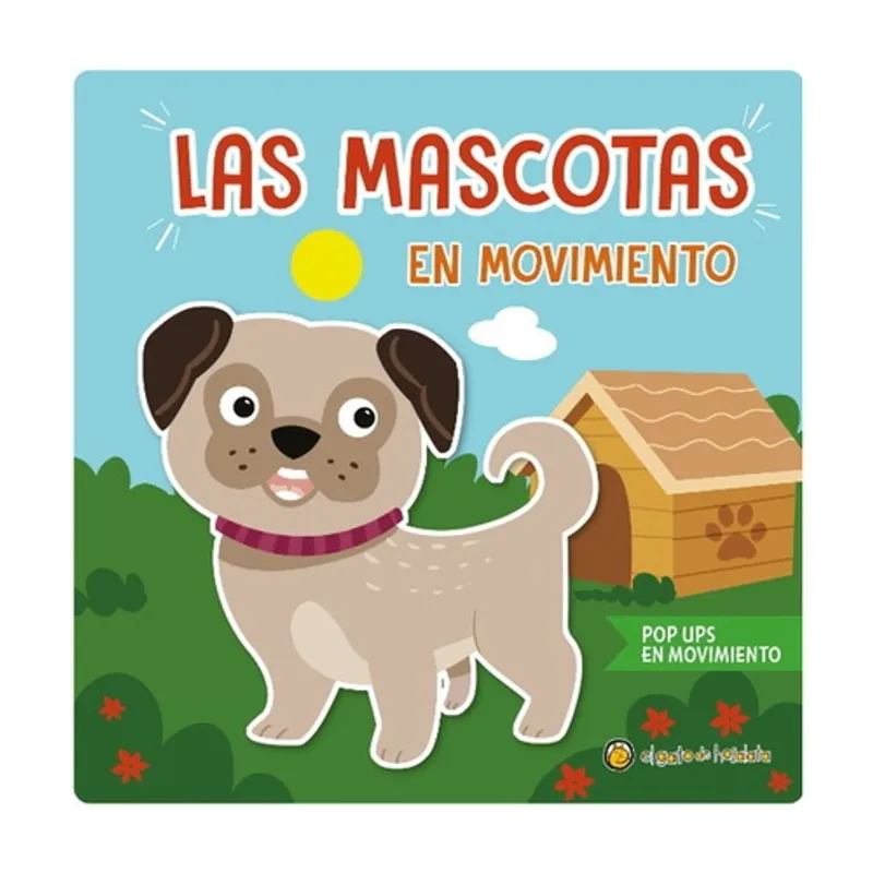 EL GATO DE HOJALATA - Las Mascotas En Movimiento (Pop Ups)