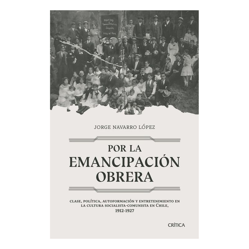 CRITICA - POR LA EMANCIPACION OBRERA